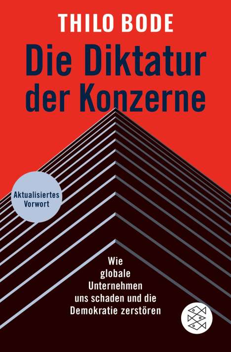 Thilo Bode: Die Diktatur der Konzerne, Buch