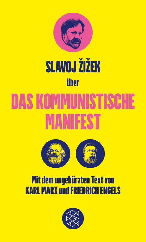 Friedrich Engels: Das Kommunistische Manifest. Die verspätete Aktualität des Kommunistischen Manifests, Buch