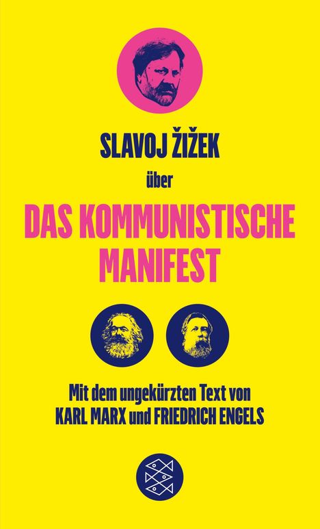 Friedrich Engels: Das Kommunistische Manifest. Die verspätete Aktualität des Kommunistischen Manifests, Buch