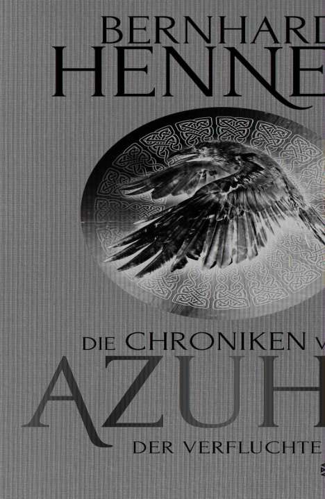 Bernhard Hennen: Die Chroniken von Azuhr - Der Verfluchte, Buch