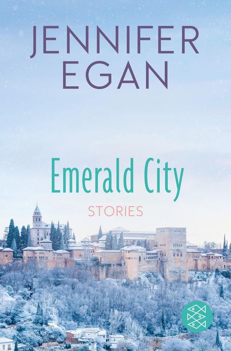 Jennifer Egan: Emerald City, Buch
