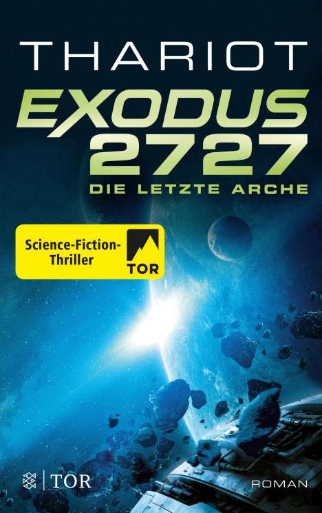 Thariot: Exodus 2727 - Die letzte Arche, Buch