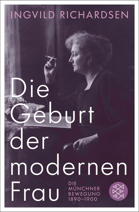 Titel: "Die Geburt der modernen Frau", Autor: Ingvild Richardsen. Ein monochromes Porträt einer Frau mit Zigarette.