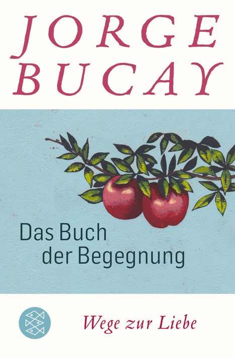Jorge Bucay: Das Buch der Begegnung, Buch