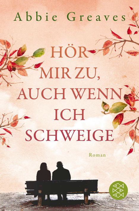 Abbie Greaves: Hör mir zu, auch wenn ich schweige, Buch