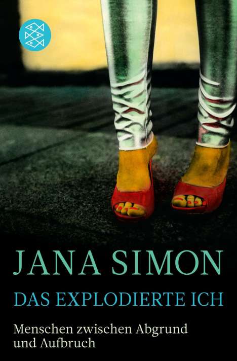 Jana Simon: Das explodierte Ich, Buch