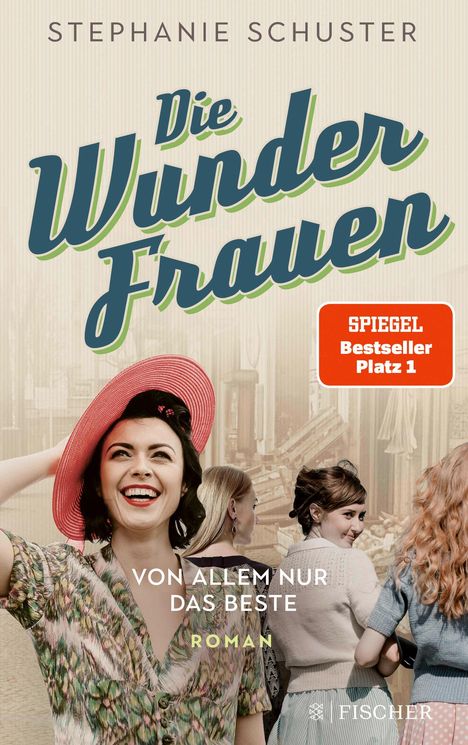 Stephanie Schuster: Die Wunderfrauen, Buch