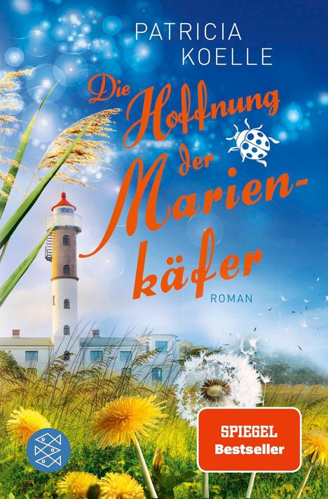 „Die Hoffnung der Marienkäfer“ von Patricia Koelle. Weizenähren, Löwenzahn, ein Leuchtturm, blauer Himmel.