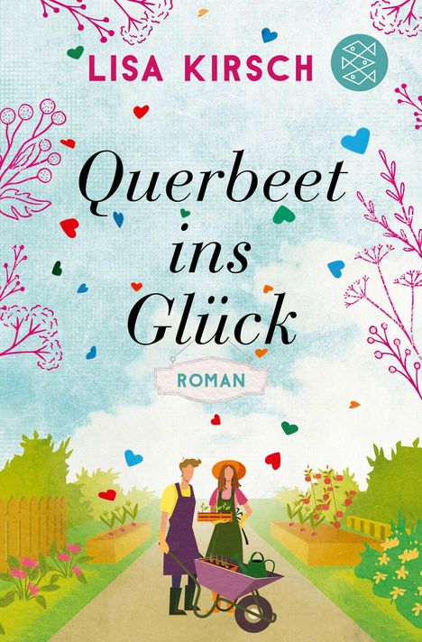 Lisa Kirsch: Querbeet ins Glück, Buch