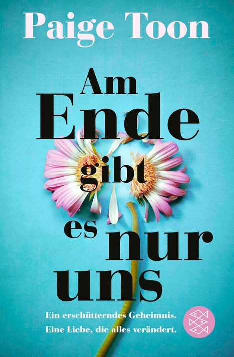 Paige Toon: Am Ende gibt es nur uns, Buch