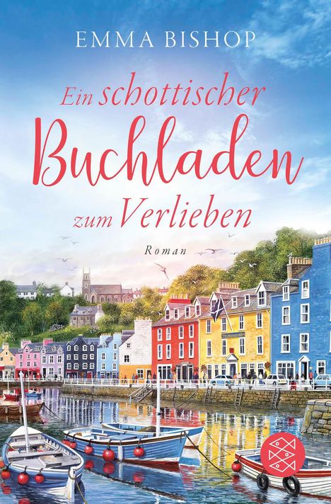 Emma Bishop: Ein schottischer Buchladen zum Verlieben, Buch