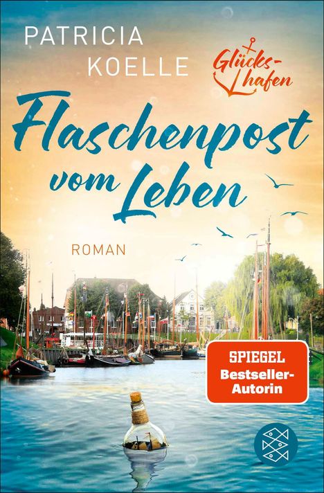 Patricia Koelle: Flaschenpost vom Leben, Buch