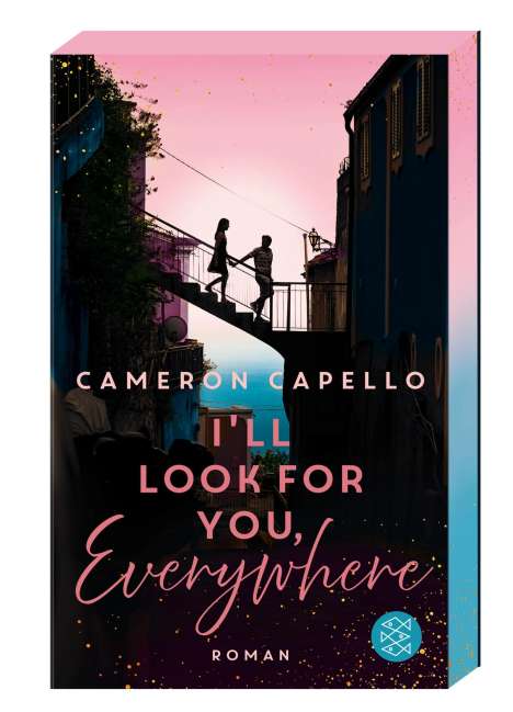 Cameron Capello: I'll look for you, Everywhere, Buch