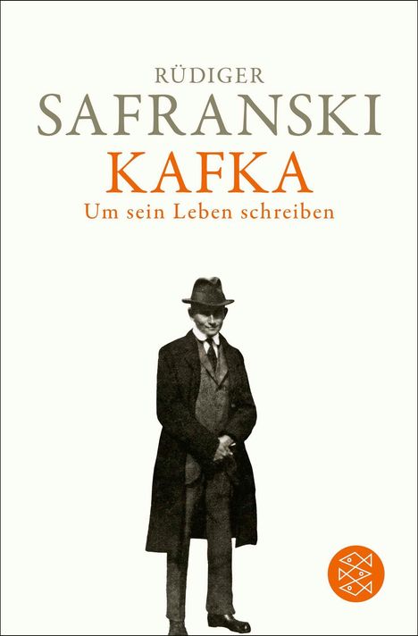 Rüdiger Safranski: Kafka. Um sein Leben schreiben, Buch