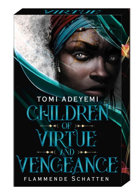 Tomi Adeyemi: Children of Virtue and Vengeance, Buch