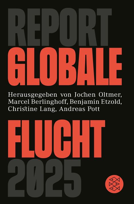 Report Globale Flucht 2025, Buch