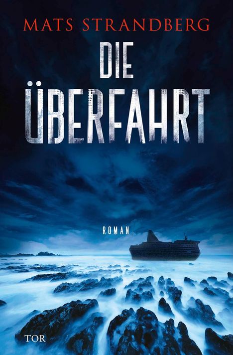 Mats Strandberg: Die Überfahrt, Buch