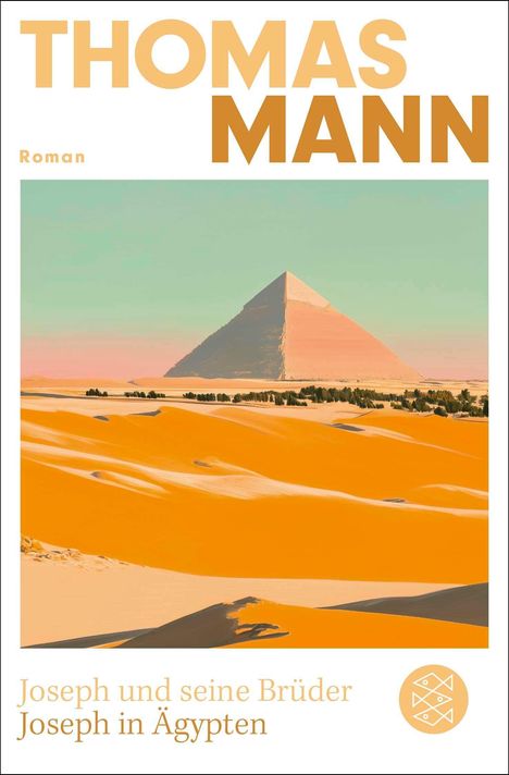 Thomas Mann: Joseph und seine Brüder III. Joseph in Ägypten (Neuausgabe), Buch