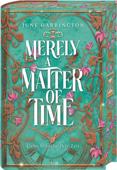 „Merely a Matter of Time“, „Liebe braucht ihre Zeit“. Verzierte Uhr mit Blumenmuster.