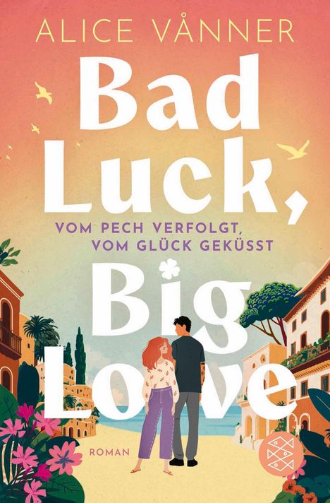 "Bad Luck, Big Love" von Alice Vänner. Pastellfarben. Paar steht vor mediterraner Kulisse mit Blumen und Gebäuden.