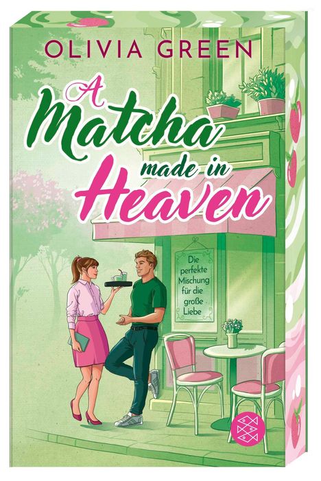 Bucheinband: "Olivia Green - A Matcha made in Heaven". Zwei Personen vor einem Café, sie serviert ein Getränk.