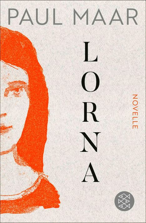 Text: "Paul Maar, Lorna, Novelle". Links eine rote Illustration eines Gesichts. Unten rechts ein rundes Logo.