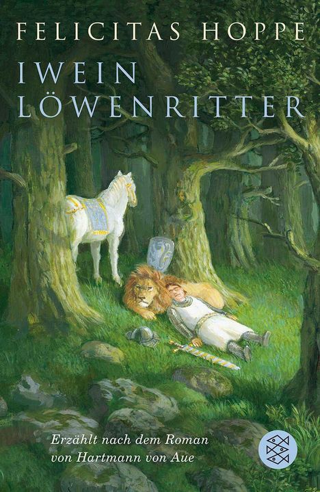 Felicitas Hoppe: Hoppe, F: Iwein Löwenritter, Buch