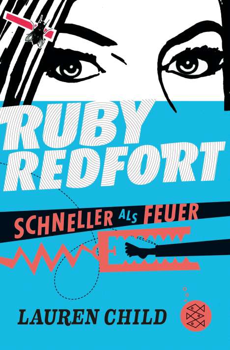 Lauren Child: Child, L: Ruby Redfort - Schneller als Feuer, Buch