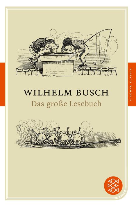 Wilhelm Busch: Das große Lesebuch, Buch