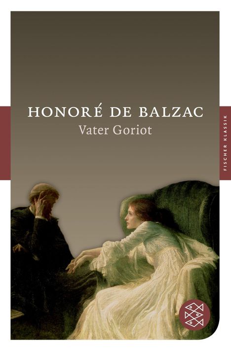 Honoré de Balzac: Vater Goriot, Buch