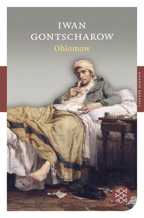 Iwan A. Gontscharow: Oblomow, Buch