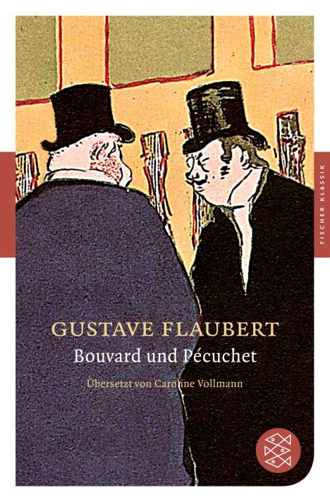 Gustave Flaubert: Bouvard und Pécuchet, Buch