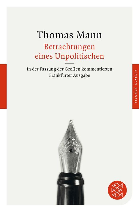 Thomas Mann: Betrachtungen eines Unpolitischen, Buch