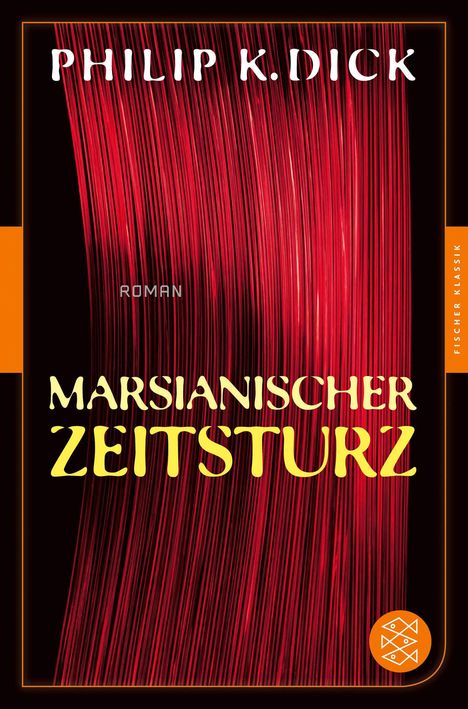 Philip K. Dick: Marsianischer Zeitsturz, Buch