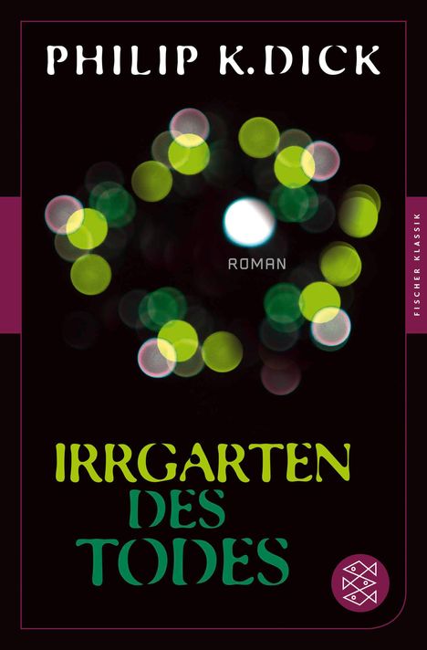 Philip K. Dick: Irrgarten des Todes, Buch