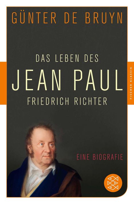 Günter de Bruyn: Das Leben des Jean Paul Friedrich Richter, Buch