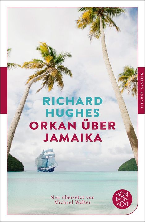 Richard Hughes: Orkan über Jamaika, Buch