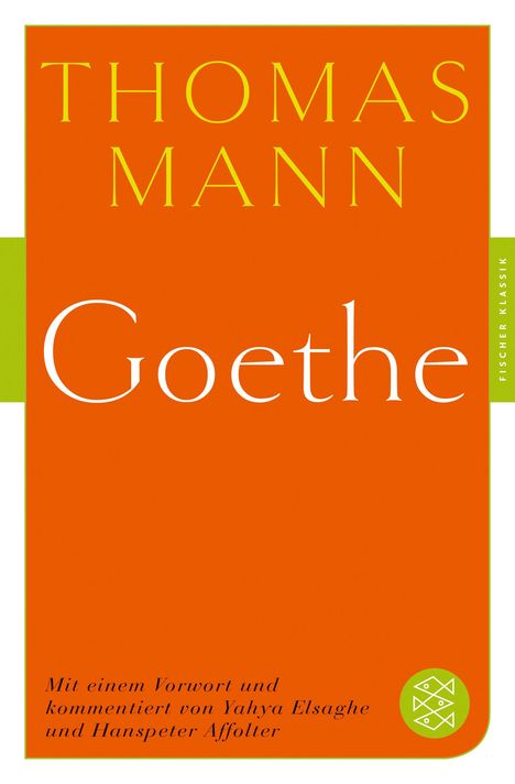 Thomas Mann: Goethe, Buch