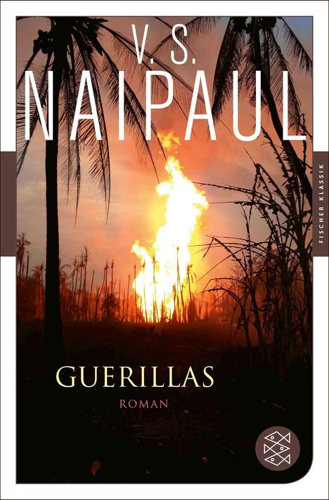 V. S. Naipaul: Guerillas, Buch