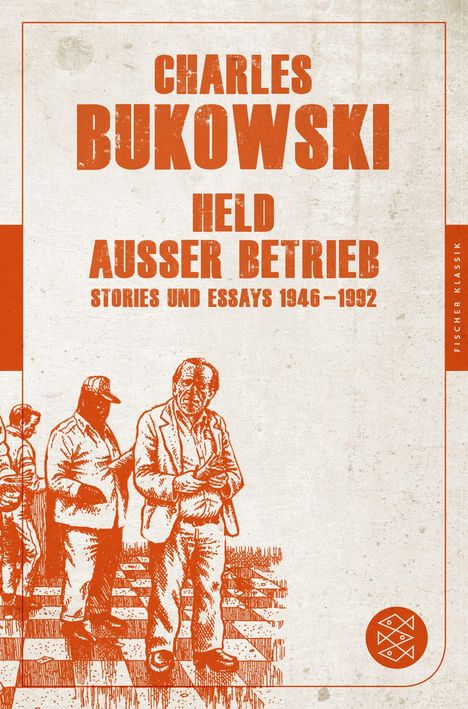 Charles Bukowski: Held außer Betrieb, Buch