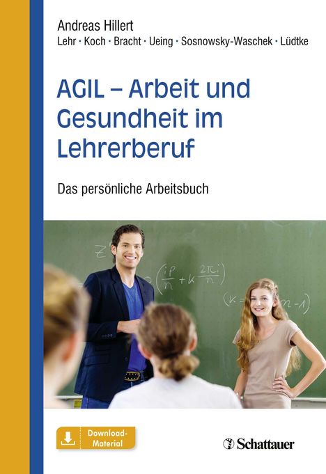 Andreas Hillert: AGIL - Arbeit und Gesundheit im Lehrerberuf, Buch