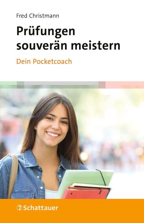 Fred Christmann: Prüfungen souverän meistern - Dein Pocketcoach, Buch