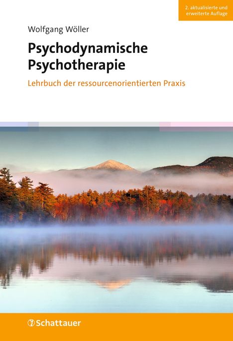 Text: "Wolfgang Wöller, Psychodynamische Psychotherapie, Lehrbuch der ressourcenorientierten Praxis." Farbintensive Landschaft.