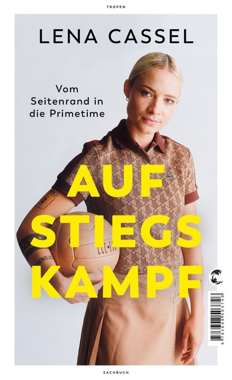 Lena Cassel: Aufstiegskampf, Buch