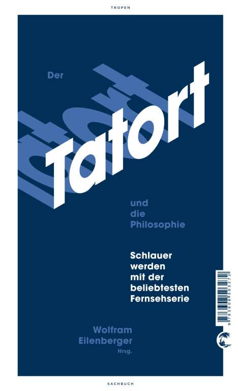 Der Tatort und die Philosophie, Buch