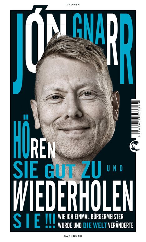Jón Gnarr: Hören Sie gut zu und wiederholen Sie, Buch