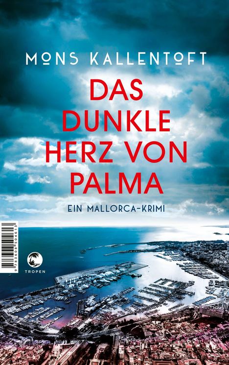 Mons Kallentoft: Das dunkle Herz von Palma, Buch