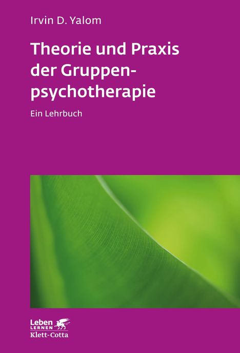 Irvin D. Yalom: Yalom, I: Theorie und Praxis der Gruppenpsychotherapie, Buch