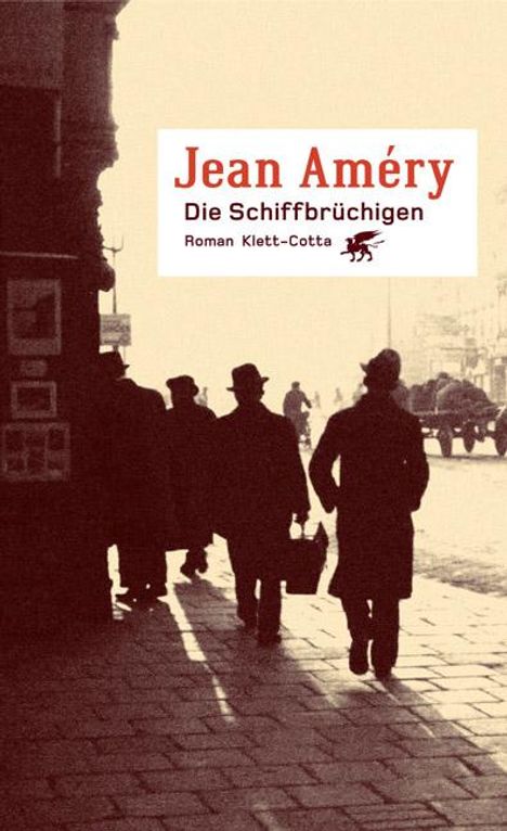 Jean Améry: Die Schiffbrüchigen, Buch