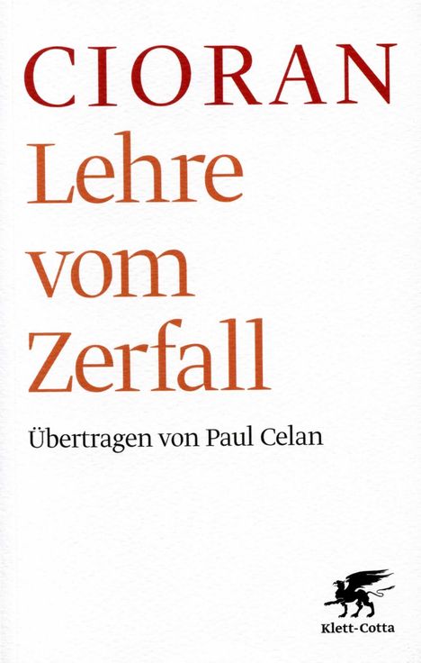 Emile M Cioran: Lehre vom Zerfall, Buch